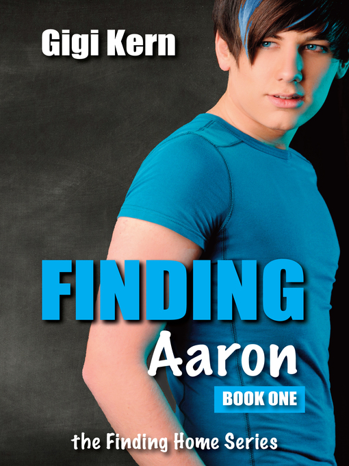 Title details for Finding Aaron by Gigi Kern - Available